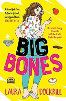 Big Bones by Laura Dockrill