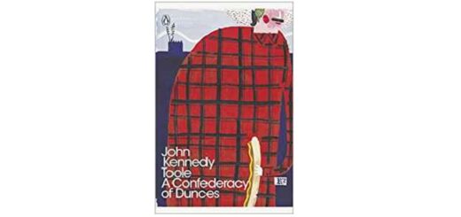 Feature Image - A Confederacy of Dunces by John Kennedy Toole