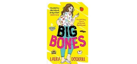 Feature Image - Big Bones by Laura Dockrill