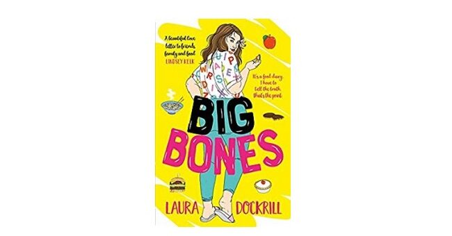 Feature Image - Big Bones by Laura Dockrill