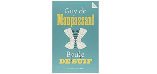 Feature Image - Boule De Suif by Guy De Maupassant