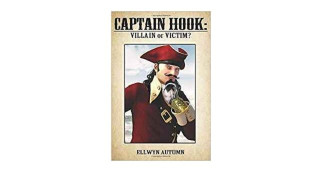 Feature Image - Captain hook Villain or Victim