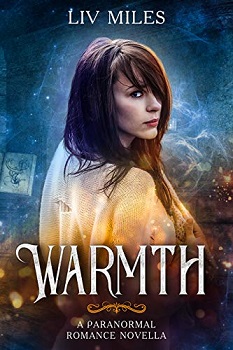 Warmth by Liv Miles