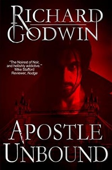 Apostle Unbound by Richard Godwin
