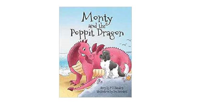 Feature Image - Monty and the Poppit Dragon by M T Sanders