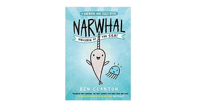Feature Image - Narwhal Unicorn of the Sea by Ben Clanton