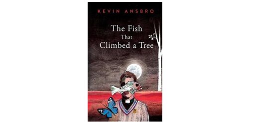 Feature Image - The Fish that Climbed a Tree by Kevin Ansboro