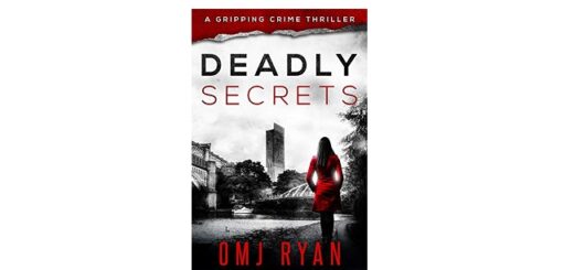 Feature Image - Deadly Secrets by OMJ Ryan