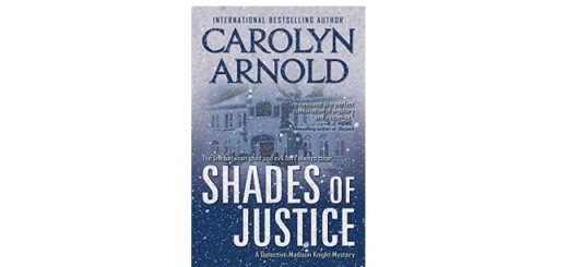 Feature Image - Shades of Justice by Carolyn Arnold