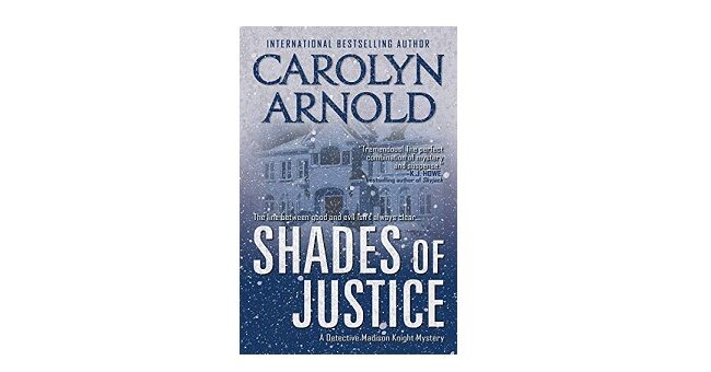 Feature Image - Shades of Justice by Carolyn Arnold