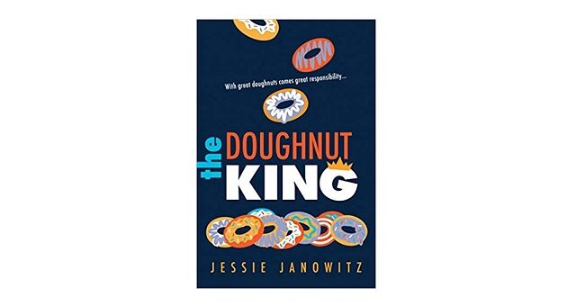 Feature Image - The Doughnut King by Jessie Janowitz