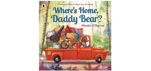 Feature Image - Where's Home, Daddy Bear by Nicola O'Byrne