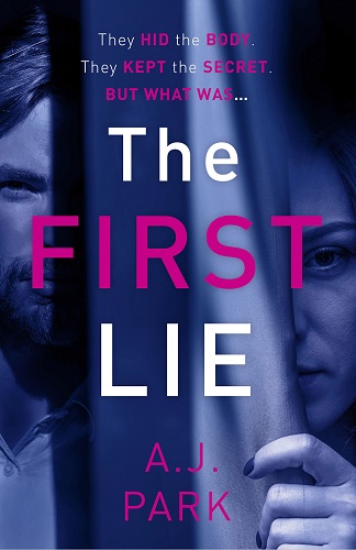 The First Lie by AJ Park cover