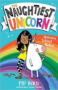 The Naughtiest Unicorn by Pip Bird