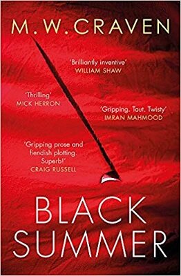 Black Summer by M W Craven