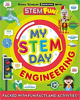 My STEM Day - Engineering by Nancy Dickmann