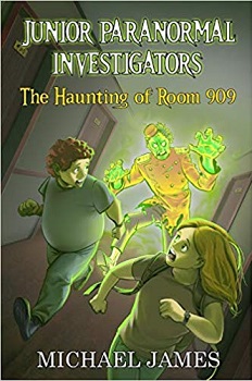 The Haunting of room 909 by Michael James