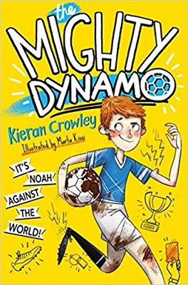 The Mighty Dynamo by Kiieran Crowley