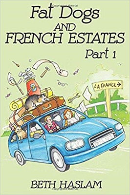 Fat Dogs and French Estates by Beth Haslam