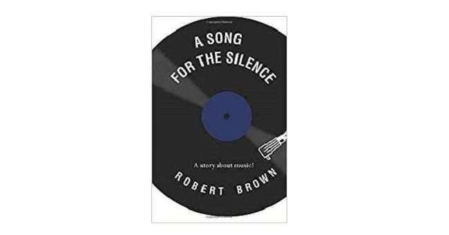 Feature Image - A Song for the silence by Robert Brown