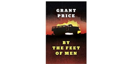 Feature Image - By the Feet of Men by Grant Price