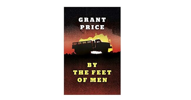 Feature Image - By the Feet of Men by Grant Price