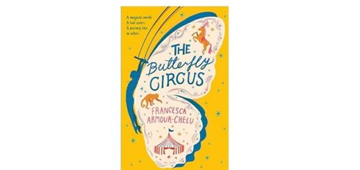 Feature Image - The Butterfly Circus by Francesca Armour Chelu