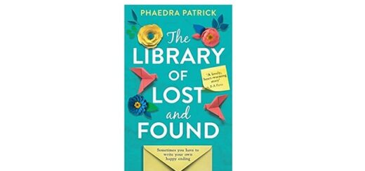 Feature Image - The Library of Lost and Found by Phaedra Patrick