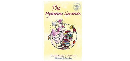 Feature Image - The Mysterious Librarian by Dominique Demers