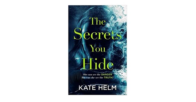 Feature Image - The Secrets You Hide by Kate Helm