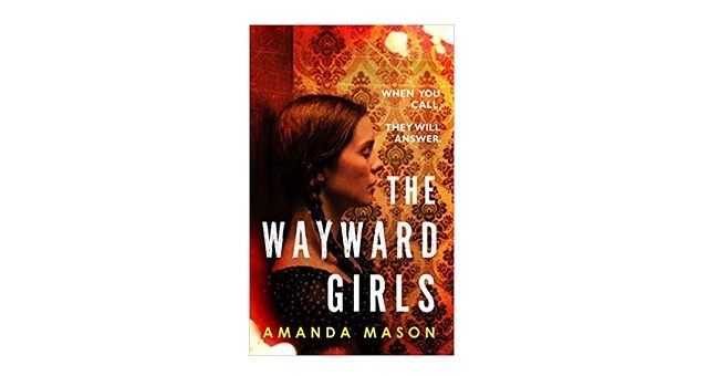 Feature Image - The Wayward Girls by Amanda Mason