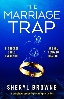 THE MARRIAGE TRAP by sheryl browne