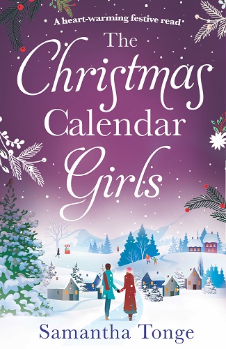 THE CHRISTMAS CALENDAR GIRLS by samantha tonge