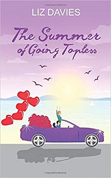 The Summer of Going Topless by Liz Davies
