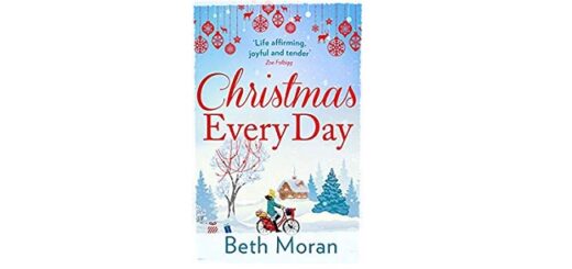 Feature Image - Christmas Every Day by Beth Moran