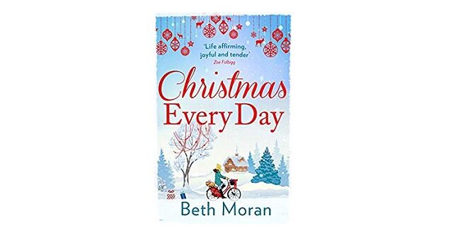 Feature Image - Christmas Every Day by Beth Moran