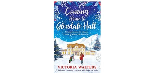 Feature Image - Coming Home to Glendale Hall by Victoria Walters