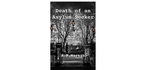 Feature Image - Death of an Asylum Seeker by A P Martin