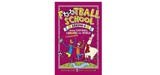 Feature Image - Football School Season 4 by Alex Bellos and Ben Lyttleton