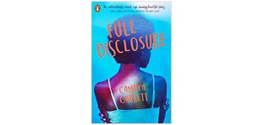 Feature Image - Full Disclosure by Camryn Garrett