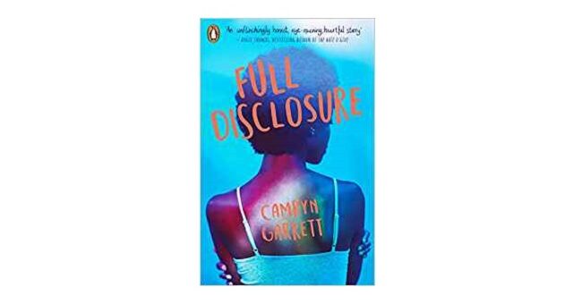 Feature Image - Full Disclosure by Camryn Garrett