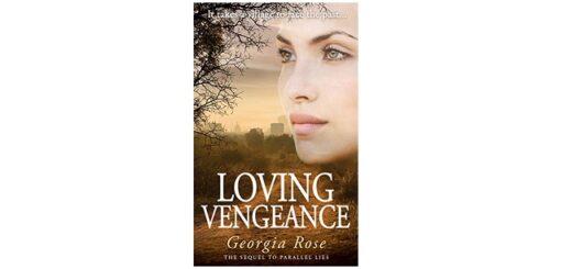 Feature Image - Loving Vengeance by Georgia Rose