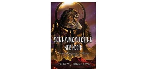 Feature Image - Screamcatcher Web World by Christy J Bleedlove