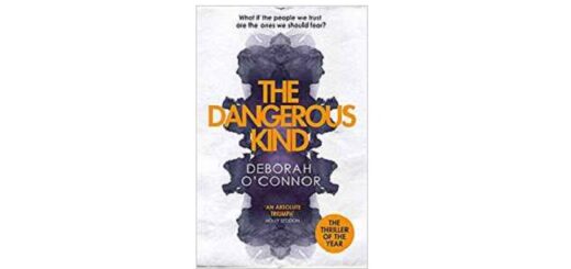 Feature Image - The Dangerous Kind by Deborah O Connor