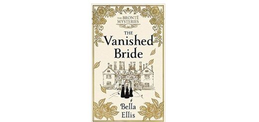 Feature Image - The Vanished Bride by Bella Ellis