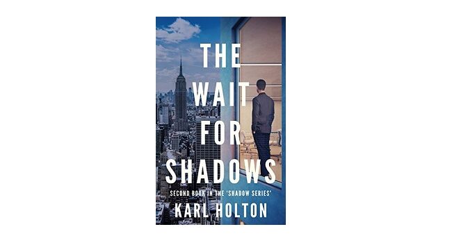 Feature Image - The Wait for Shadows by Karl Holton