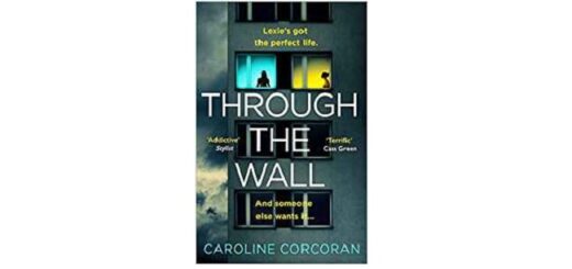 Feature Image - Through the Wall by Caroline Corcoran