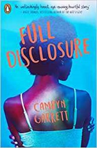 Full Disclosure by Camryn Garrett