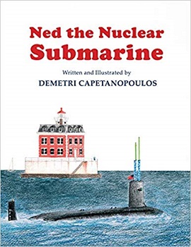 Ned the Nuclear Submarine by Demetri Capetanopoulos