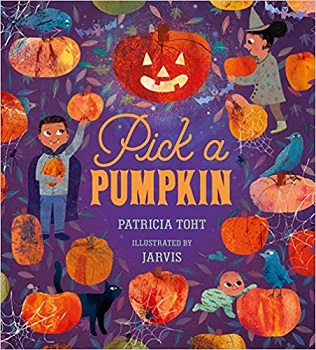 Pick a Pumpkin by Patricia Toht